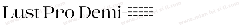 Lust Pro Demi字体转换